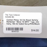 Cotton Pinny: Hi-Vis Road Safety Reflector "Slow 15 MPH" *vgc, mnr hairy, film & faded
