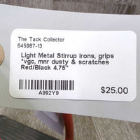 Light Metal Stirrup Irons, grips *vgc, mnr dusty & scratches
