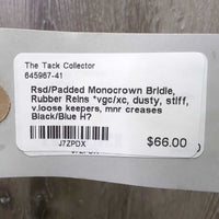 Rsd/Padded Monocrown Bridle, Rubber Reins *vgc/xc, dusty, stiff, v.loose keepers, mnr creases
