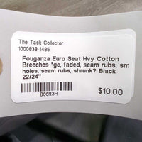 Euro Seat Hvy Cotton Breeches *gc, faded, seam rubs, sm holes, seam rubs, shrunk?

