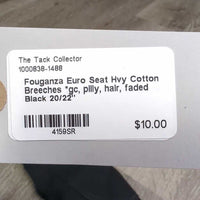 Euro Seat Hvy Cotton Breeches *gc, pilly, hair, faded
