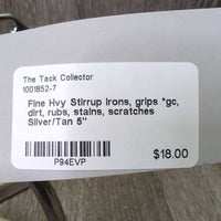 Fine Hvy Stirrup Irons, grips *gc, dirt, rubs, stains, scratches
