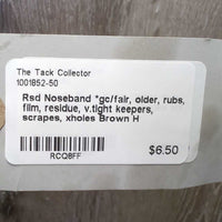 Rsd Noseband *gc/fair, older, rubs, film, residue, v.tight keepers, scrapes, xholes
