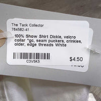 100% Show Shirt Dickie, velcro collar *gc, seam puckers, crinkles, older, edge threads
