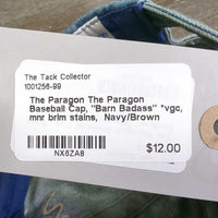 The Paragon Baseball Cap, "Barn Badass" *vgc, mnr brim stains
