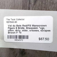 Rsd/FS Monocrown Figure 8 Bridle, Sheepskin *vgc, clean, dirty, older, creases, scrapes

