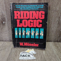 Riding Logic by W. Museler *gc/fair, rubs, torn edges, bent corners, rubs, scuffs
