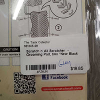 Scratcher - Grooming Pad, box *New
