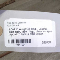 1 ONLY Weighted End - Leather Split Rein, lace *vgc, clean, scrapes, dry, stiff, twists
