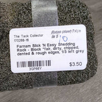 Slick 'N Easy Shedding Rock - Block *fair, dirty, chipped, dented & rough edges, 1/3 left

