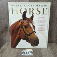 The Encyclopedia of the Horse by Elwyn Hartley Edwards *gc, torn & taped cover
