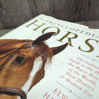 The Encyclopedia of the Horse by Elwyn Hartley Edwards *gc, torn & taped cover
