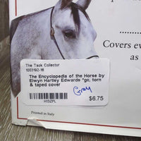 The Encyclopedia of the Horse by Elwyn Hartley Edwards *gc, torn & taped cover
