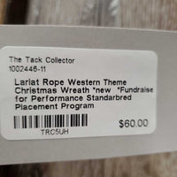 Lariat Rope Western Theme Christmas Wreath *new *Fundraiser for Performance Standarbred Placement Program
