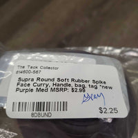 Round Soft Rubber Spike Face Curry, Handle, bag, tag *new
