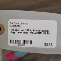 Plastic Hoof Pick, Bristle Brush, tag *new
