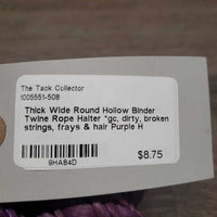 Thick Wide Round Hollow Binder Twine Rope Halter *gc, dirty, broken strings, frays & hair
