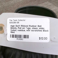 High Soft Ribbed Rubber Bell Boots, Pull on *vgc, clean, older, faded, residue, mnr scratches
