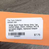Wide Soft Flash Strap Only *gc, curled edge, clean, residue, dry & scraped edges, replaced keeper

