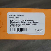 Thick Running Martingale Attachment, Buckle *vgc, clean, mnr edge residue
