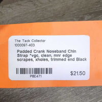 Padded Crank Noseband Chin Strap *vgc, clean, mnr edge scrapes, xholes, trimmed end
