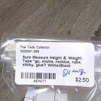 Height & Weight Tape *gc, stains, residue, rubs, sticky, glue?
