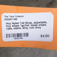 Hvy Nylon Tail Strap, adjustable, hvy snaps *gc/fair, loose snaps, rubs, stains, dirty, rust
