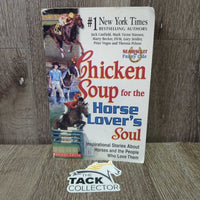 Chicken Soup for the Horse Lover's Soul *gc, bent & folded corners, scraped edges, rubs
