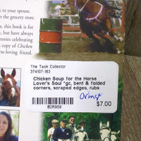 Chicken Soup for the Horse Lover's Soul *gc, bent & folded corners, scraped edges, rubs
