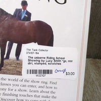 The usborne Riding School Showing by Lucy Smith *gc, mnr dirt, stamped, scratches
