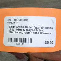 Thick Nylon Halter *gc/fair, stains, dirty, torn & frayed holes, discolored, rubs, faded
