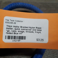 Thick Hollw Braided Nylon Rope Halter, quick connector end loop *gc, rubs, snags, threads, frays, faded
