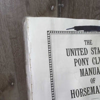 The United States Pony Club Manual of Horsemanship, D Level *fair, NO Covers, stains, ripped & chewed pages, tape

