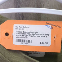 Light Sweatshirt, "The Horses are Calling & I Must Go" *vgc/xc, mnr rubs & pills
