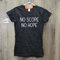 SS Cotton TShirt "No Scope No Hope" *vgc/xc, clean, mnr hair
