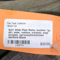 Soft Wide Plain Reins, buckles *gc, dirt, older, residue, creases, edge scrapes, narrowed/stretched sections
