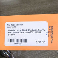 Hvy Thick Eggbutt Snaffle Bit *xc/like new
