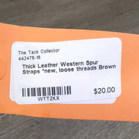 Thick Leather Western Spur Straps *new, loose threads
