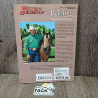 Western Horseman Reining by Al Dunning *xc, mnr bent corners & page edges
