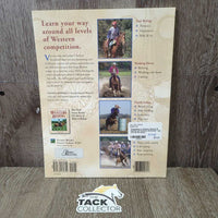 Competing in Western Shows & Events by Charlene Strickland *vgc, mnr dirt & stains
