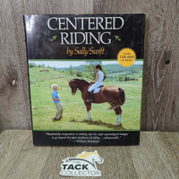 Centered Riding by Sally Swift *xc, rubs, scuffs
