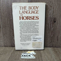 The Body Language of Horses by Tom Ainslie *gc/fair, rubs, curled edges, bent & torn corners

