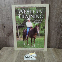 Western Horseman Western Training Theory & Practice by Jack Brainard *vgc, mnr creases & bent corners
