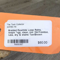 Braided Rawhide Loop Reins, snaps *vgc, clean, mnr film?residue, rubs, dry & stains
