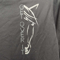 LS Shirt "Get Over It" *xc
