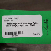 1 Metal High Line Hardware *vgc. clean, dings, chips, rust
