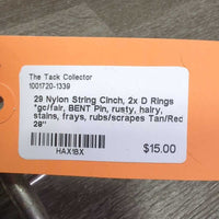 29 Nylon String Cinch, 2x D Rings *gc/fair, BENT Pin, rusty, hairy, stains, frays, rubs/scrapes
