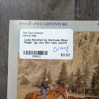 Lady Rancher by Gertrude Minor Roger *gc, mnr dirt, rubs, scuffs
