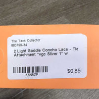 2 Light Saddle Concho Lace - Tie Attachment *vgc
