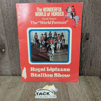 Royal Lipizzan Stallion Show by The Wonderful World of Horses *gc, rubs, creases, peeled, older

